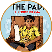 Menstrual Hygiene day - The Pad - A period drama