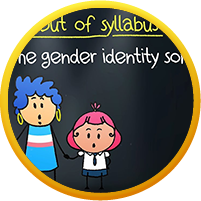 Out of Syllabus | Gender Identity Song |